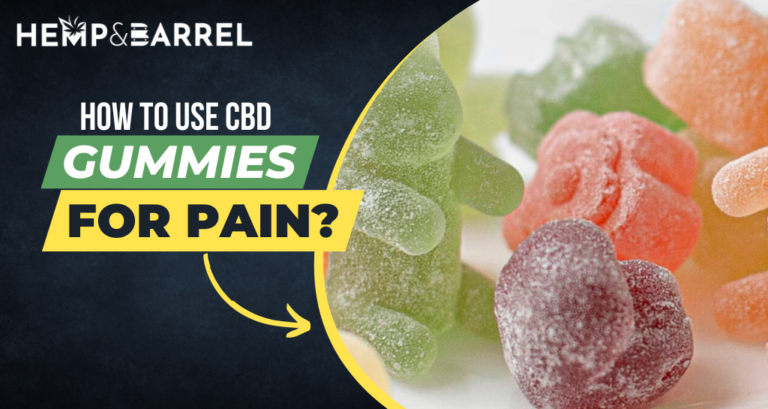 get rid of pain using CBD gummies